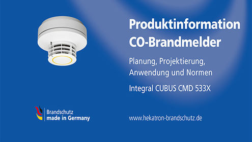 Produktinformation CO-Brandmelder CO-Brandmelder – Planung, Projektierung, Anwendung und Normen
